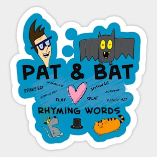 Pat & Bat love rhyming words Sticker